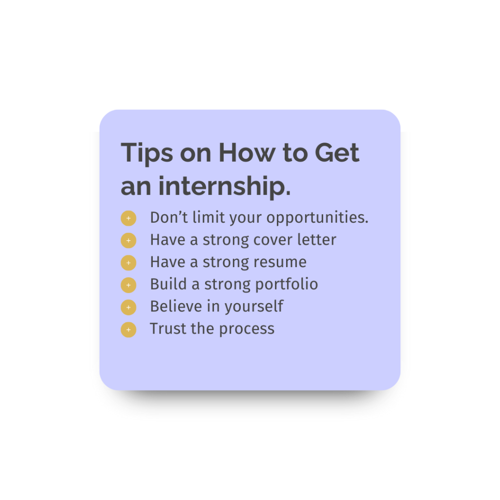 Infographic with tips for how to get an internship, covering strategies like networking, creating a strong resume, and believing in yourself.
